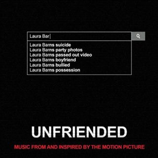 Unfriended Song - Unfriended Music - Unfriended Soundtrack - Unfriended Score
