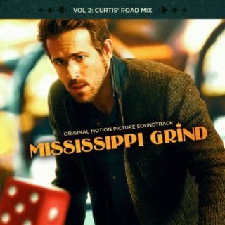 Mississippi Grind Song - Mississippi Grind Music - Mississippi Grind Soundtrack - Mississippi Grind Score