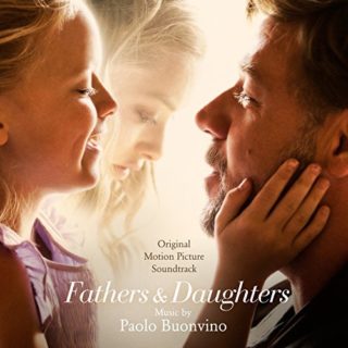 Fathers and Daughters Song - Fathers and Daughters Music - Fathers and Daughters Soundtrack - Fathers and Daughters Score