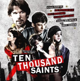 Ten Thousand Saints Song - Ten Thousand Saints Music - Ten Thousand Saints Soundtrack - Ten Thousand Saints Score