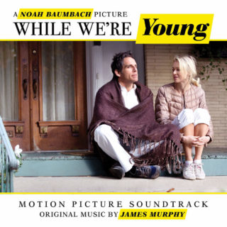 While We're Young Song - While We're Young Music - While We're Young Soundtrack - While We're Young Score
