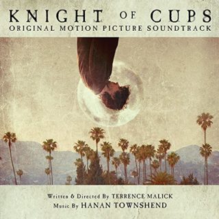 Knight of Cups Song - Knight of Cups Music - Knight of Cups Soundtrack - Knight of Cups Score