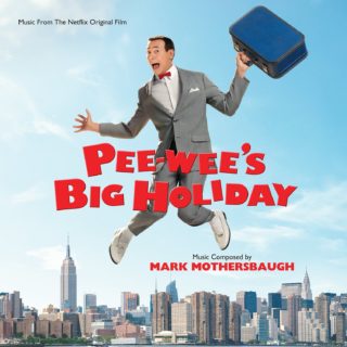 Pee-Wee's Big Holiday Song - Pee-Wee's Big Holiday Music - Pee-Wee's Big Holiday Soundtrack - Pee-Wee's Big Holiday Score