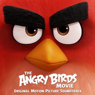The Angry Birds Movie Song - The Angry Birds Movie Music - The Angry Birds Movie Soundtrack - The Angry Birds Movie Score