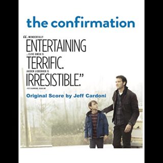 The Confirmation Song - The Confirmation Music - The Confirmation Soundtrack - The Confirmation Score