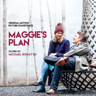 Maggie's Plan Song - Maggie's Plan Music - Maggie's Plan Soundtrack - Maggie's Plan Score