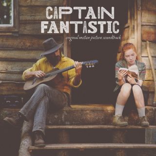 Captain Fantastic Song - Captain Fantastic Music - Captain Fantastic Soundtrack - Captain Fantastic Score