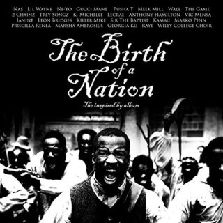 The Birth of a Nation Song - The Birth of a Nation Music - The Birth of a Nation Soundtrack - The Birth of a Nation Score