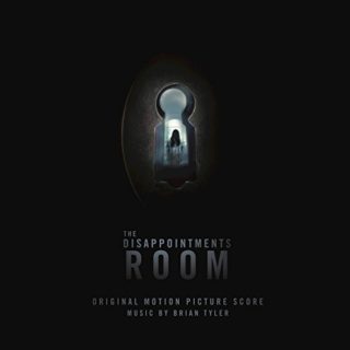The Disappointments Room Song - The Disappointments Room Music - The Disappointments Room Soundtrack - The Disappointments Room Score