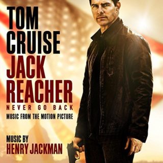 Jack Reacher 2 Never Go Back Song - Jack Reacher 2 Never Go Back Music - Jack Reacher 2 Never Go Back Soundtrack - Jack Reacher 2 Never Go Back Score