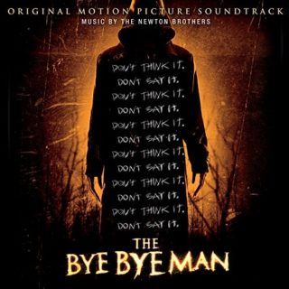 The Bye Bye Man Song - The Bye Bye Man Music - The Bye Bye Man Soundtrack - The Bye Bye Man Score