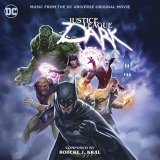 Justice League Dark Song - Justice League Dark Music - Justice League Dark Soundtrack - Justice League Dark Score