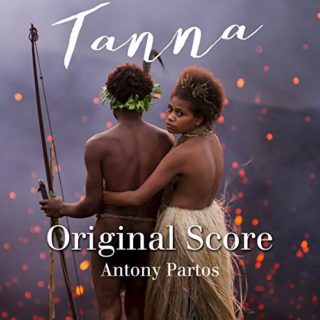 Tanna Song - Tanna Music - Tanna Soundtrack - Tanna Score