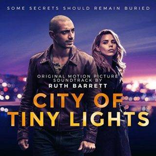 City of Tiny Lights Song - City of Tiny Lights Music - City of Tiny Lights Soundtrack - City of Tiny Lights Score