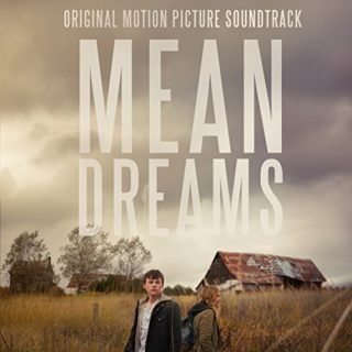 Mean Dreams Song - Mean Dreams Music - Mean Dreams Soundtrack - Mean Dreams Score