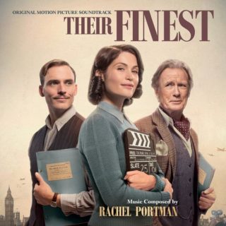 Their Finest Song - Their Finest Music - Their Finest Soundtrack - Their Finest Score