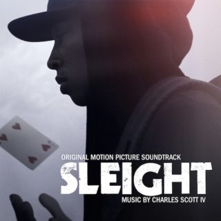 Sleight Song - Sleight Music - Sleight Soundtrack - Sleight Score