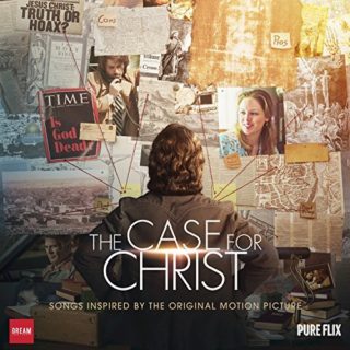 The Case for Christ Song - The Case for Christ Music - The Case for Christ Soundtrack - The Case for Christ Score