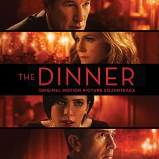 The Dinner Song - The Dinner Music - The Dinner Soundtrack - The Dinner Score