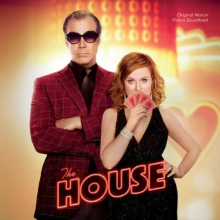 The House Song - The House Music - The House Soundtrack - The House Score