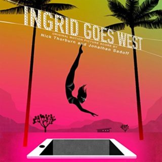 Ingrid Goes West film score