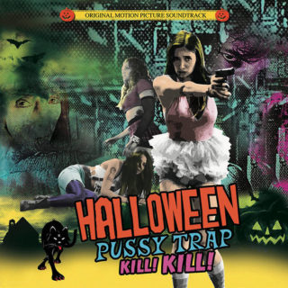 Halloween Pussy Trap Kill Kill Song - Halloween Pussy Trap Kill Kill Music - Halloween Pussy Trap Kill Kill Soundtrack - Halloween Pussy Trap Kill Kill Score