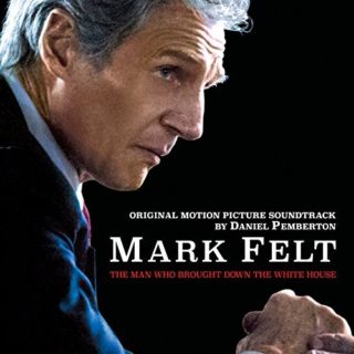 Mark Felt The Man Who Brought Down the White House Song - Mark Felt The Man Who Brought Down the White House Music - Mark Felt The Man Who Brought Down the White House Soundtrack - Mark Felt The Man Who Brought Down the White House Score