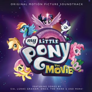 My Little Pony The Movie Song - My Little Pony The Movie Music - My Little Pony The Movie Soundtrack - My Little Pony The Movie Score