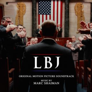 LBJ Song - LBJ Music - LBJ Soundtrack - LBJ Score