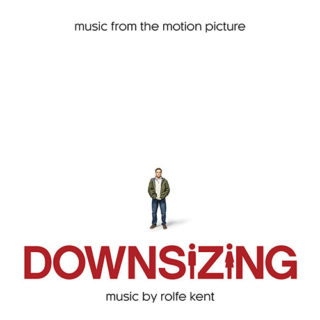 Downsizing Song - Downsizing Music - Downsizing Soundtrack - Downsizing Score