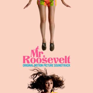 Mr Roosevelt Song - Mr Roosevelt Music - Mr Roosevelt Soundtrack - Mr Roosevelt Score