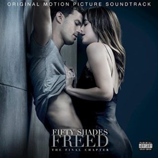 Fifty Shades Freed Song - Fifty Shades Freed Music - Fifty Shades Freed Soundtrack - Fifty Shades Freed Score
