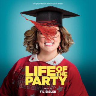 Life of the Party Song - Life of the Party Music - Life of the Party Soundtrack - Life of the Party Score
