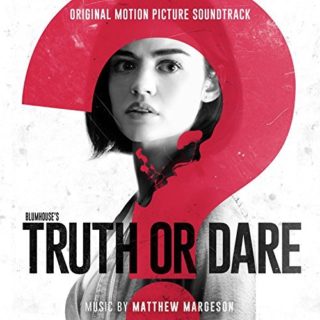 Truth or Dare Song - Truth or Dare Music - Truth or Dare Soundtrack - Truth or Dare Score