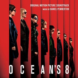 All the Songs from Ocean's 8 - Ocean's 8 Music - Ocean's 8 Soundtrack - Ocean's 8 Score – Ocean's 8 list of songs, ost, score, movies, download, music, trailers – Ocean's 8 song