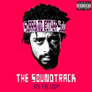 All the Songs from Sorry to Bother You - Sorry to Bother You Music - Sorry to Bother You Soundtrack - Sorry to Bother You Score – Sorry to Bother You list of songs, ost, score, movies, download, music, trailers – Sorry to Bother You song