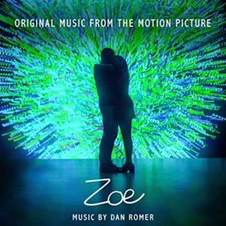 All the Songs from Zoe - Zoe Music - Zoe Soundtrack - Zoe Score – Zoe list of songs, ost, score, movies, download, music, trailers – Zoe song