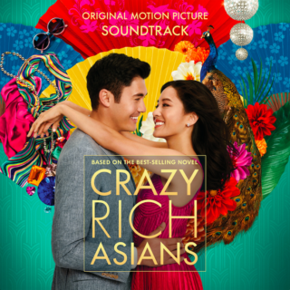All the Songs from Crazy Rich Asians - Crazy Rich Asians Music - Crazy Rich Asians Soundtrack - Crazy Rich Asians Score – Crazy Rich Asians list of songs, ost, score, movies, download, music, trailers – Crazy Rich Asians song